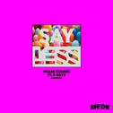 Say Less Feat G Eazy (EH!DE Bootleg)专辑