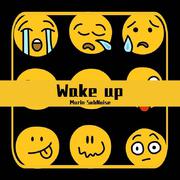 Wake up (Marin-Remix)