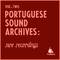 Portuguese Sound Archives: Rare Recordings (Vol. 2)专辑