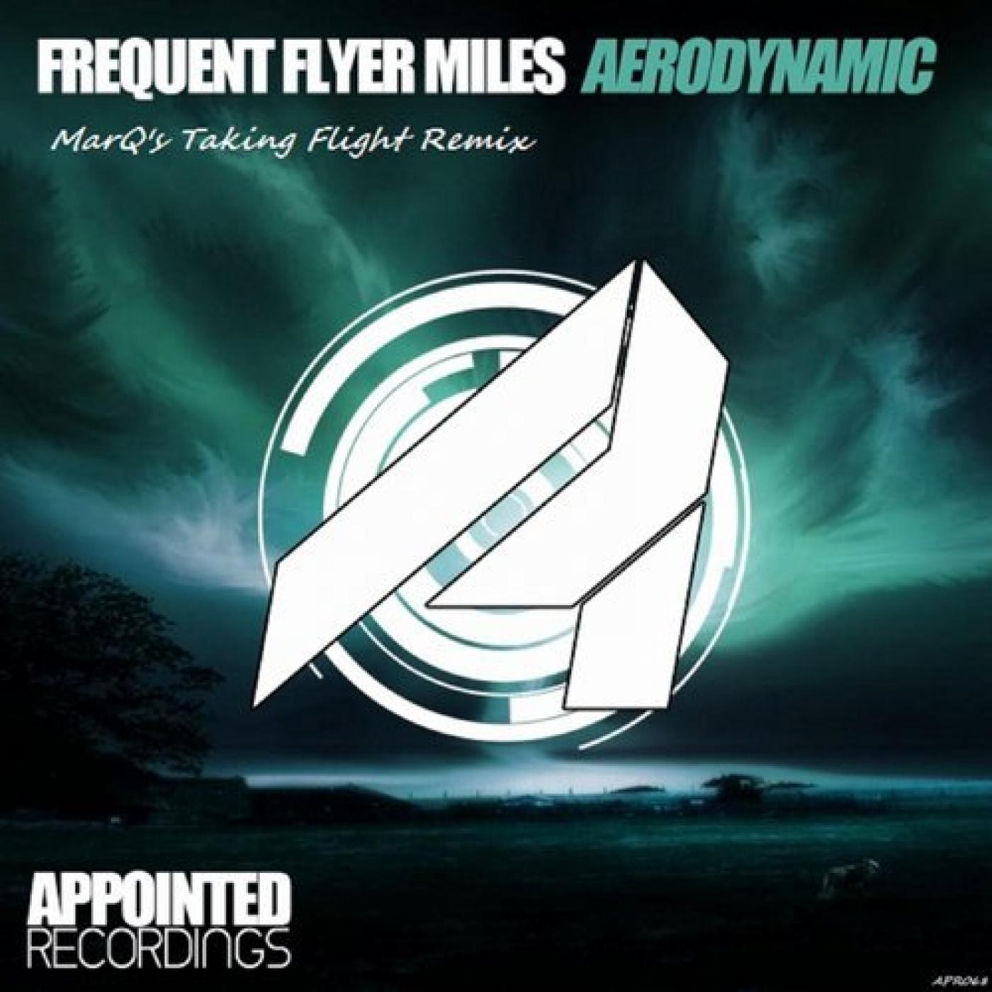 Frequent Flyer Miles - Aerodynamic (MarQ's Taking Flight Remix)