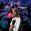 Renaissance Girls - Single专辑