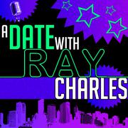 A Date with Ray Charles (Remastered)