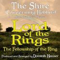 The Shire (Concerning Hobbits) [From "Lord of the Rings: The Fellowship of the Ring"]专辑