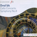Dvořák: Cello Concerto & Symphony No. 8专辑