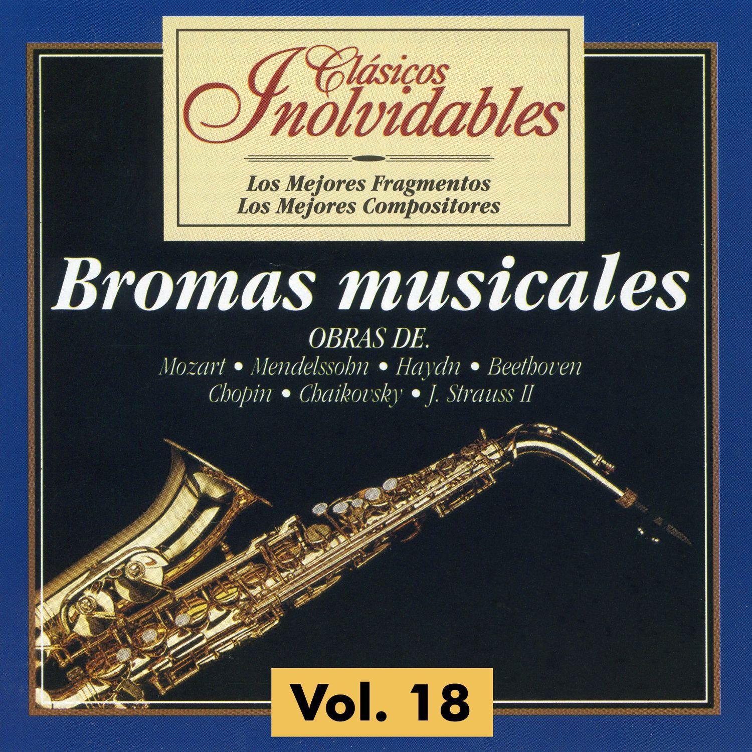 Clásicos Inolvidables Vol. 18, Bromas Musicales专辑