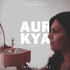 Anurag Mishra - Aur Kya (Chapter 2)