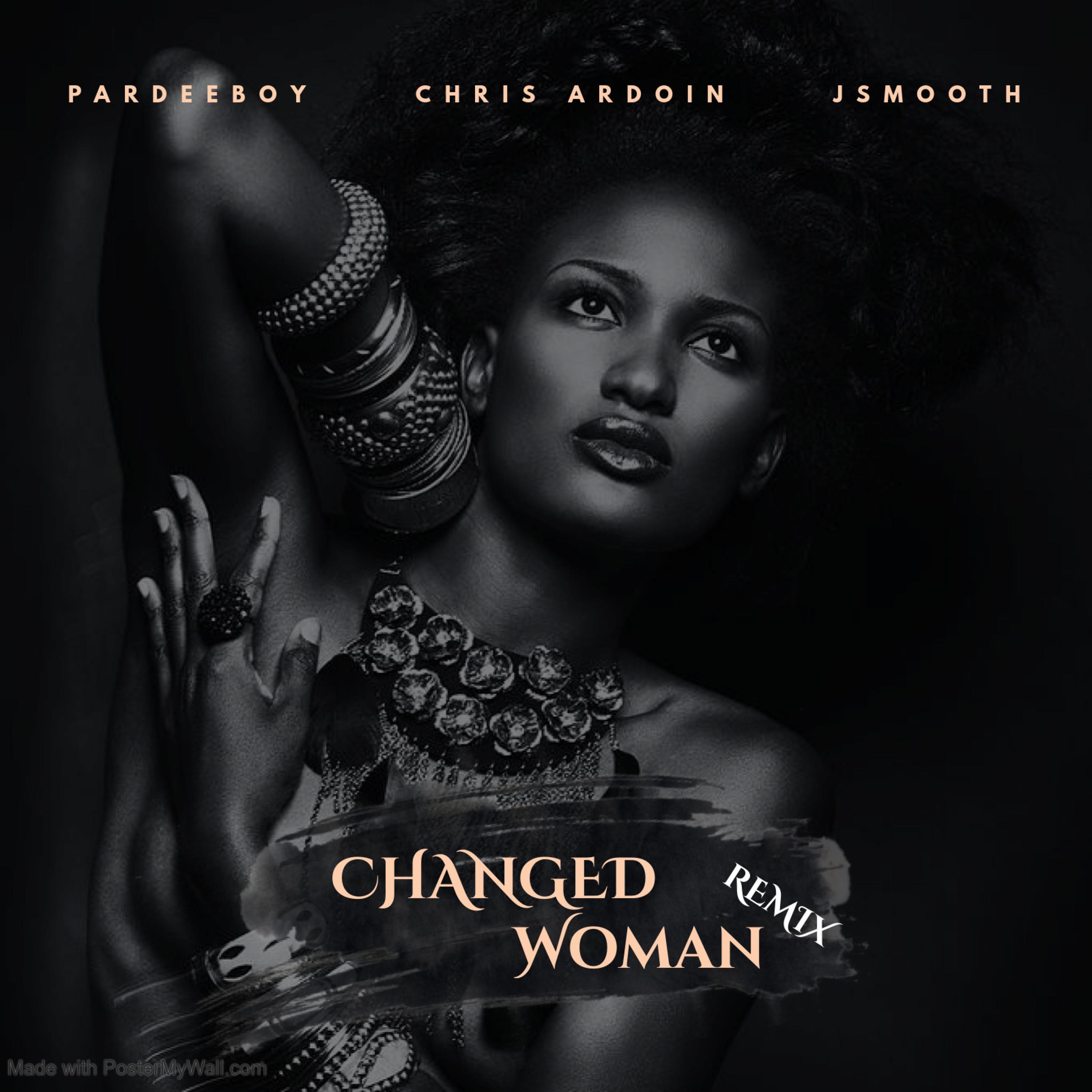 Changed Woman (feat. Chris Ardoin & J Smooth) [Remix]