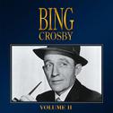 Bing Crosby - Volume 2专辑