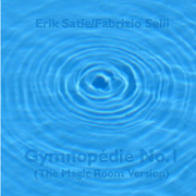 Gymnopédie No. 1 (The Magic Room Version)