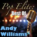 Pop Elite: Best Of Andy Williams专辑