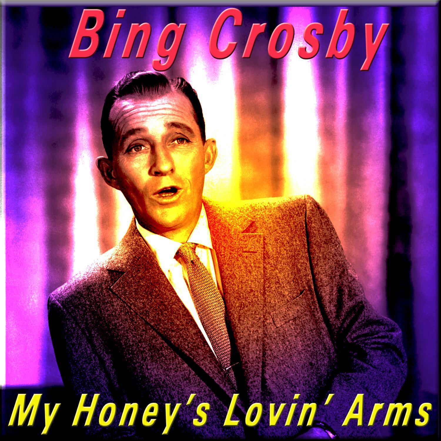 My Honey's Lovin' Arms专辑