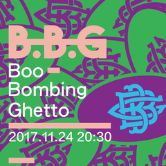 Boo Bombing Ghetto 11.24