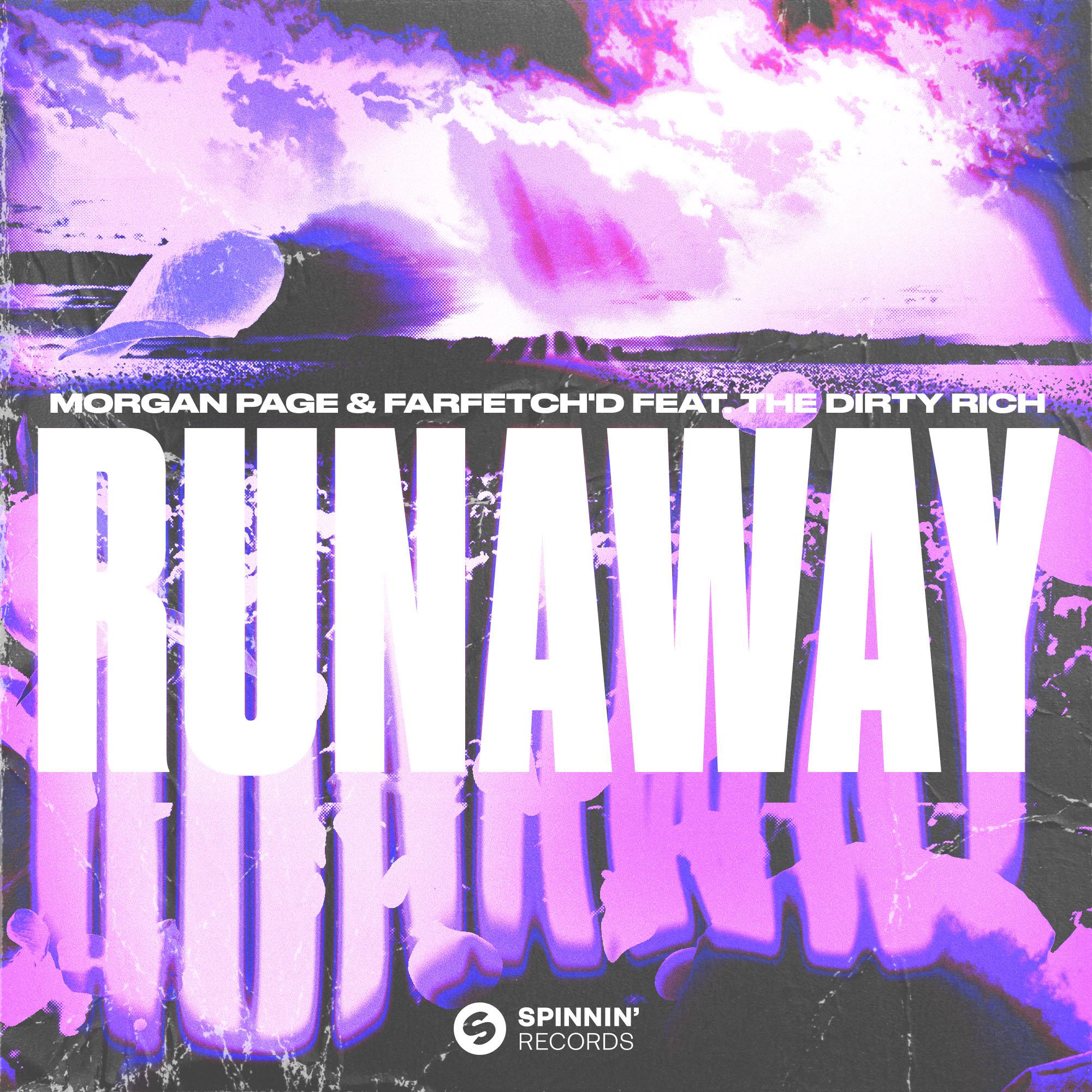 Morgan Page - Runaway (feat. The Dirty Rich) [Extended Mix]