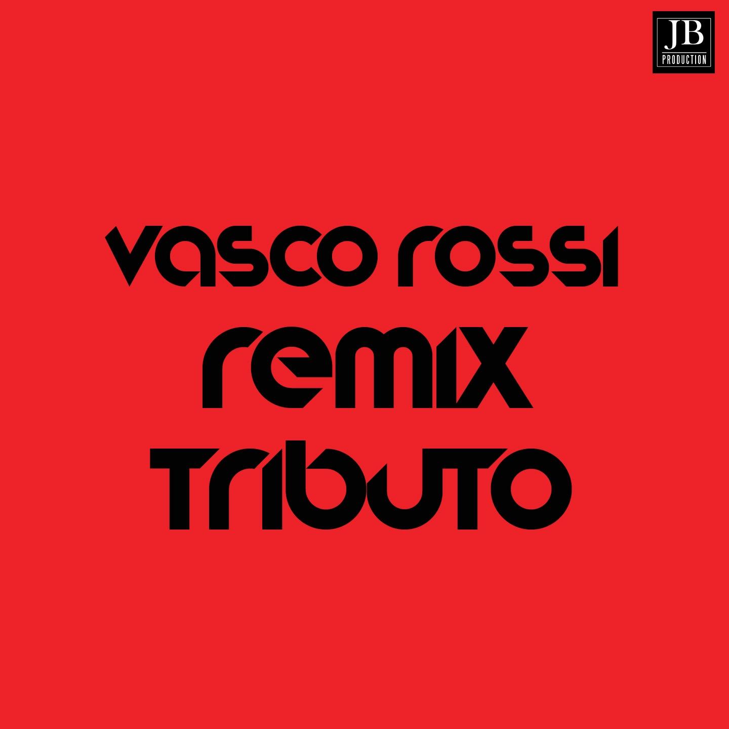 Vasco Rossi Remix Tributo