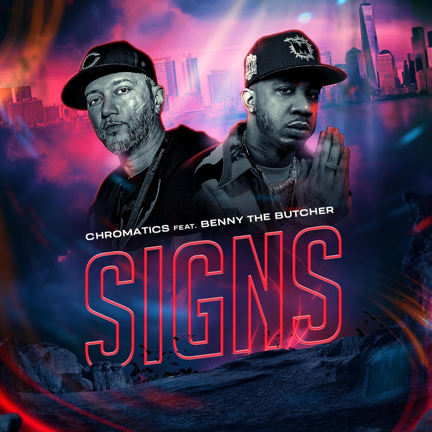 Signs (feat. Benny the Butcher)