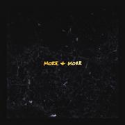 More & More