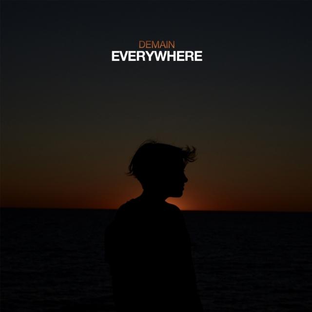 Demain - Everywhere Featuring Capucine