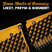 Piano Works of Germany: Liszt, Previn & Schubert