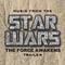 Music from The "Star Wars: The Force Awakens" Trailer专辑