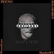 DON'T TEXT (Prod. by DeeMarc)