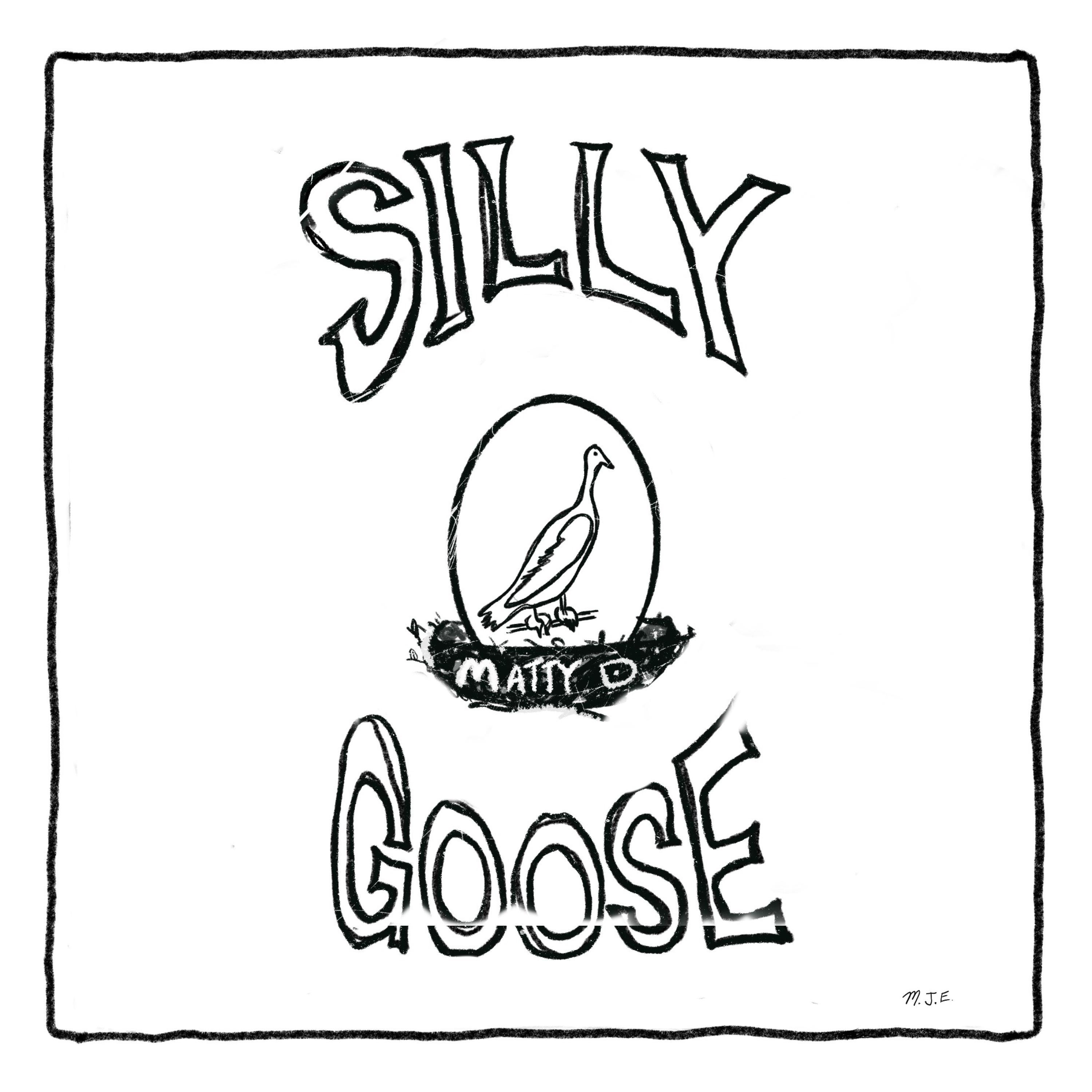 Silly Goose