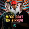 MC Erik Juan - Mega Rave da Virada