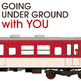 BEST OF GOING UNDER GROUND with YOU