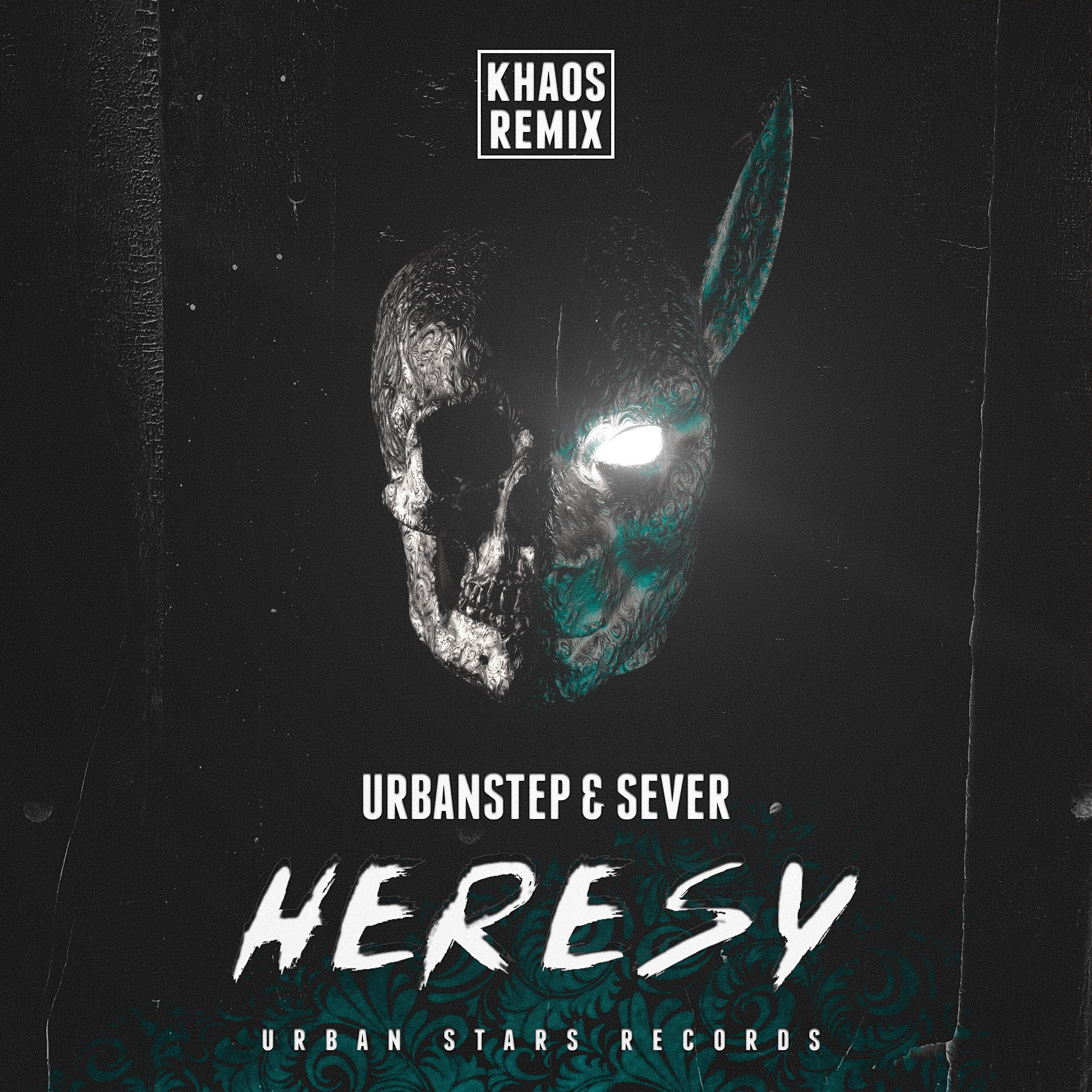 Heresy (Khaos Remix)