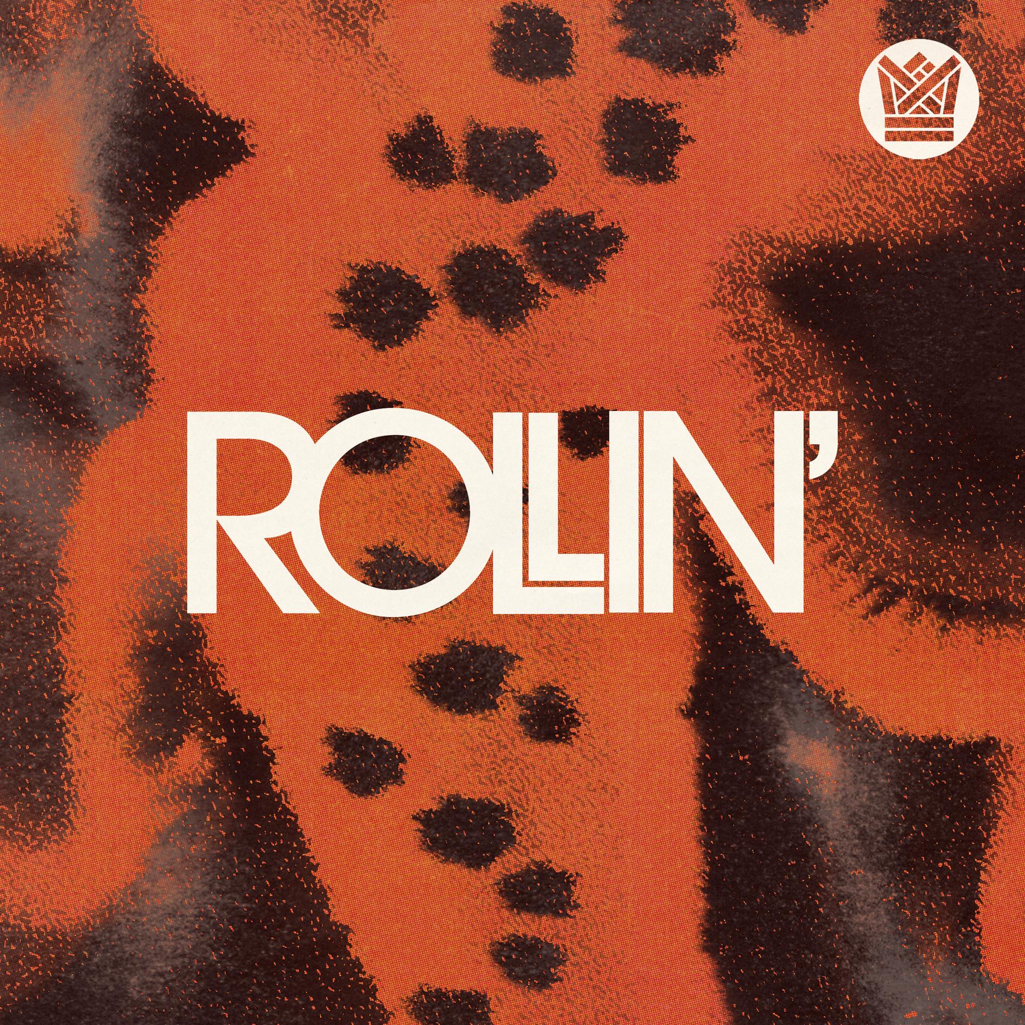 Rollin'