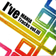 I've MANIA Tracks vol.Ⅲ