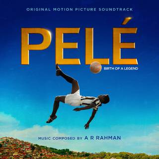 电影 传奇的诞生(Pelé) 原声