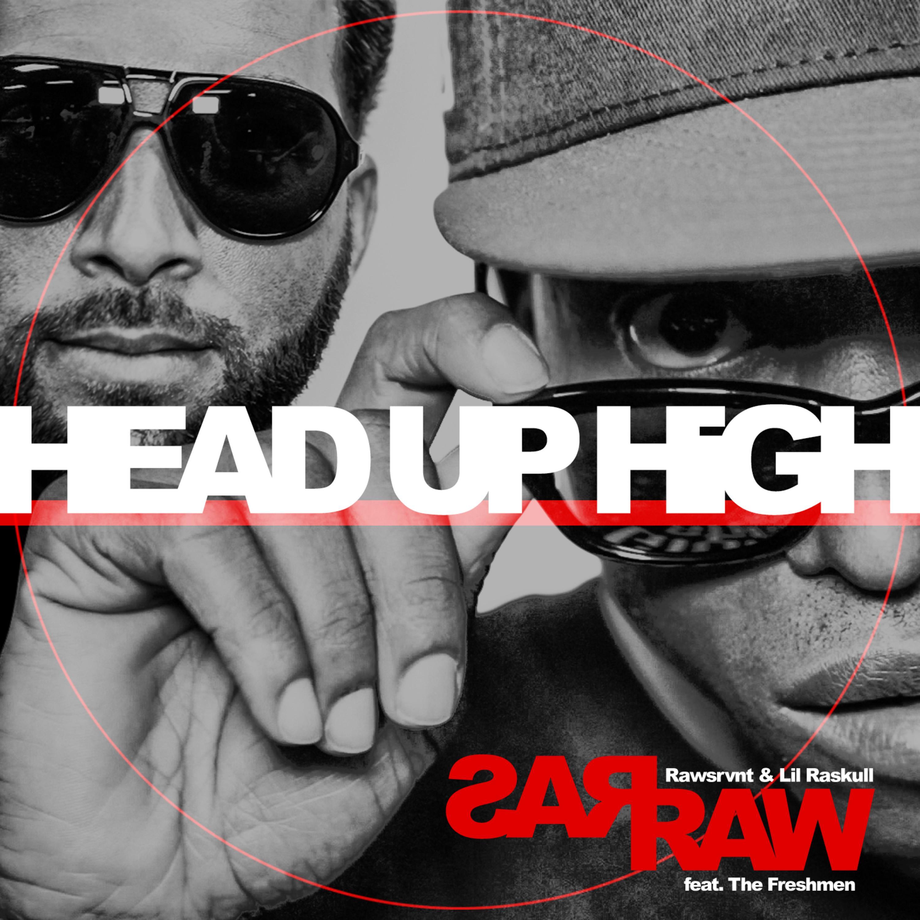 Head Up High (feat. The Freshmen)