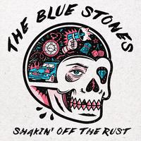 The Blue Stones - Shakin' Off The Rust (PT Instrumental) 无和声伴奏