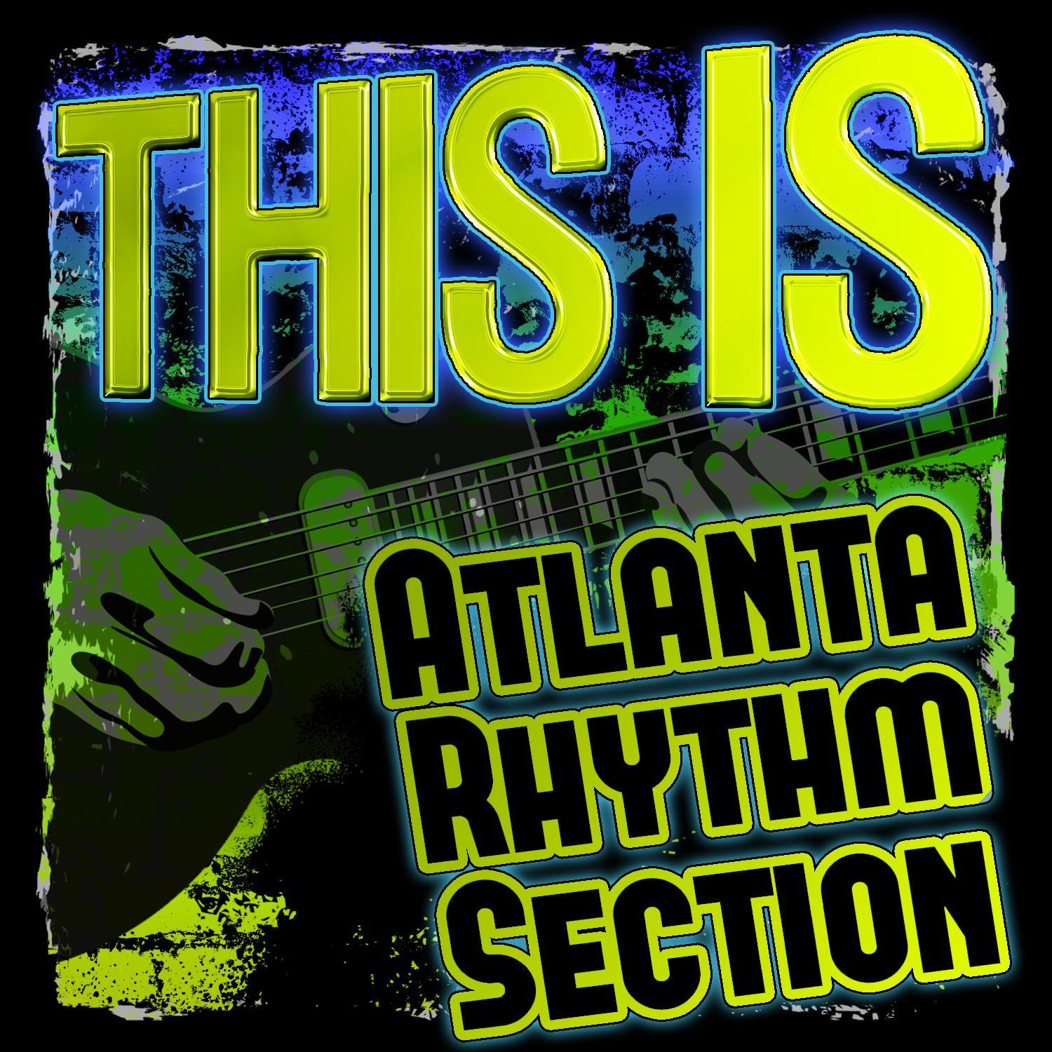 This Is Atlanta Rhythm Section