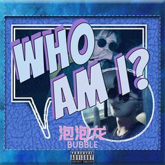 who am i（Prod.才仁青普力）