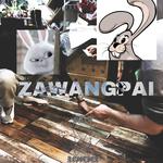 ZAWANGPAI专辑