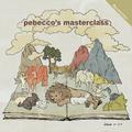 Pebecco’s MasterClass (Re-master)