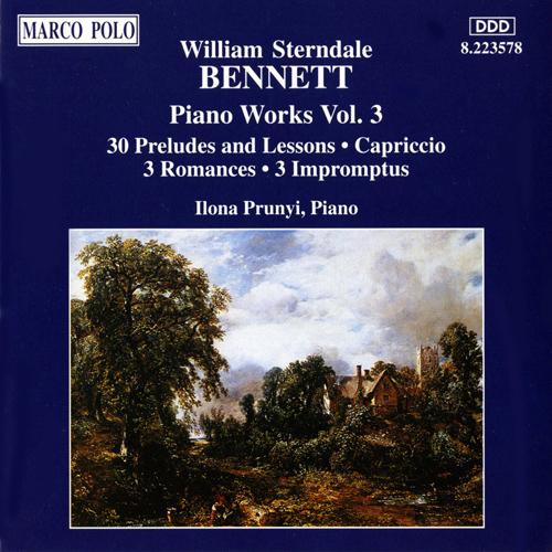 BENNETT: Preludes and Lessons, Op. 33 / Capriccio, Op. 2 / Romances / Impromptus