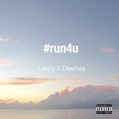 #run4u (Prod. by leezii)