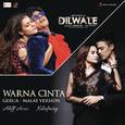 Warna Cinta (Gerua - Malay Version) [From "Dilwale"]