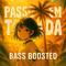 Passo Bem Tomada _ Bass Boosted专辑