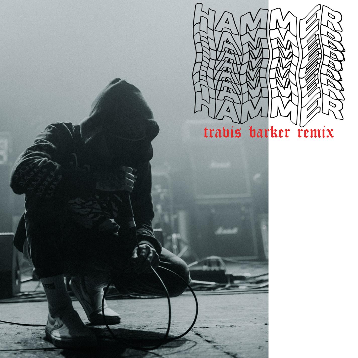 Hammer (Travis Barker Remix)专辑