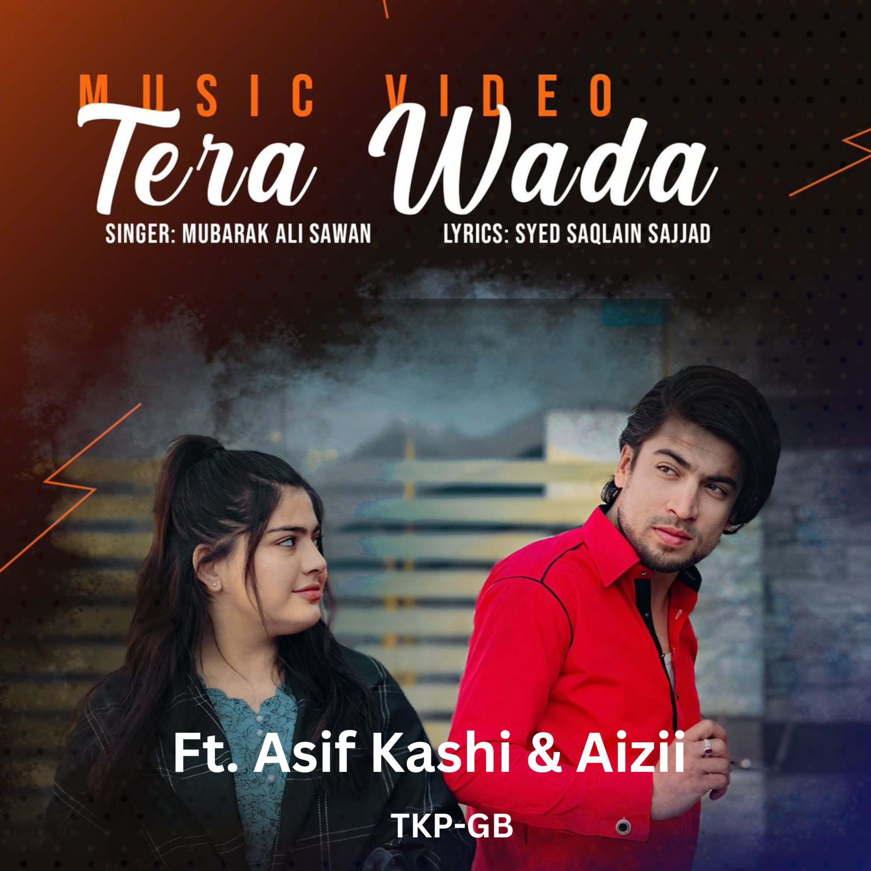 Tera Wada (Urdu Gazal) (feat. Mubarak Ali Sawan, Asif Kashi & Aizii)