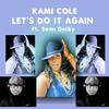 Kami Cole - Let's Do It Again