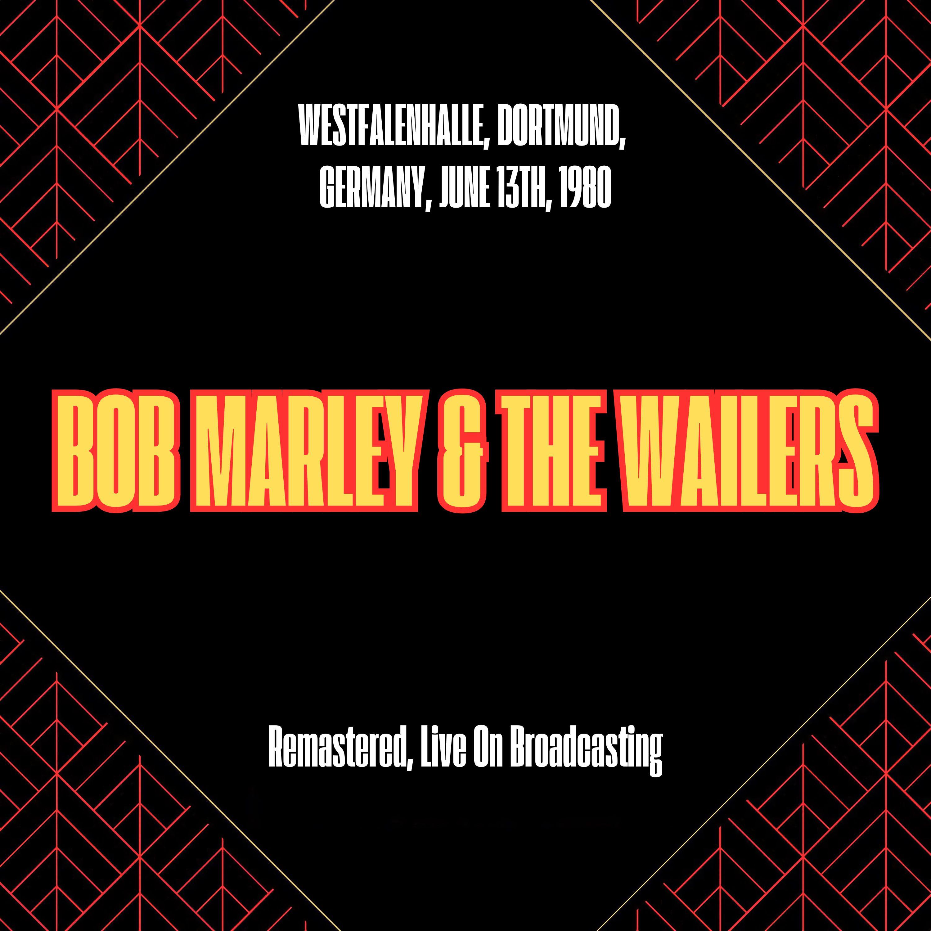 Westfalenhalle, Dortmund, Germany, June 13th, 1980 (Remastered, Live On Broadcasting)
