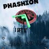 Phashion - I GET IT