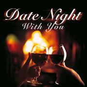 Date Night With You