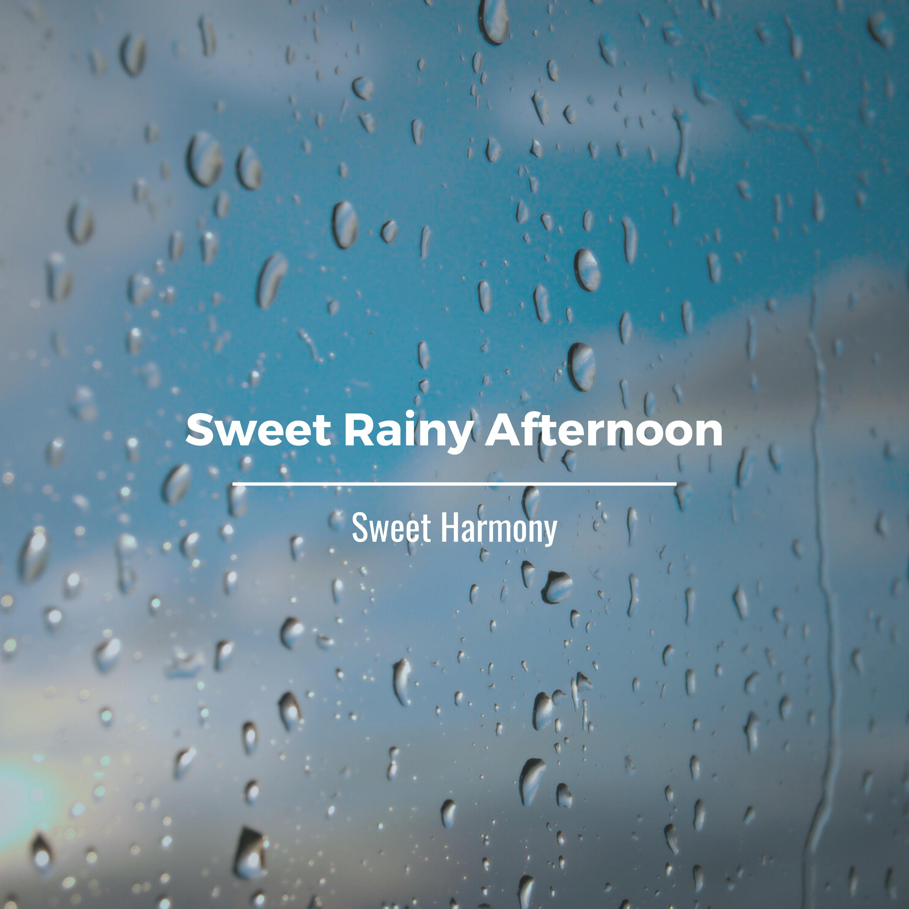 Sweet Harmony - Sweet Rainy Afternoon, Pt. 23