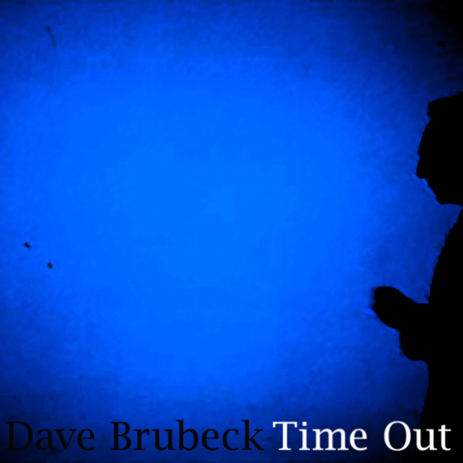 Time Out (Digitally Re-mastered)专辑