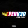 King Beamo - Perk 30